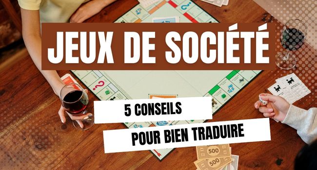 Traduction jeux société